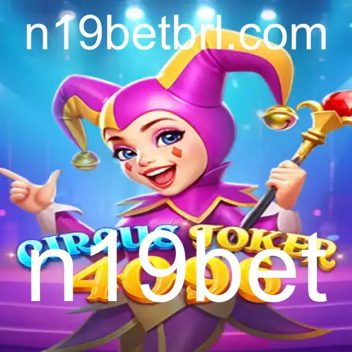 CircusJoker4096: Descubra o Novo Fenômeno dos Jogos com n19bet