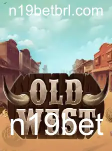 Explorando o Jogo OldWest: Mergulhe no Velho Oeste com n19bet