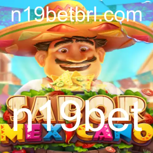 Explorando o Jogo SaborMexicano: Descubra Regras e Estratégias com n19bet